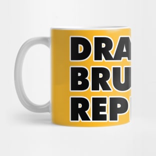 Drag. Brunch. Repeat. Mug